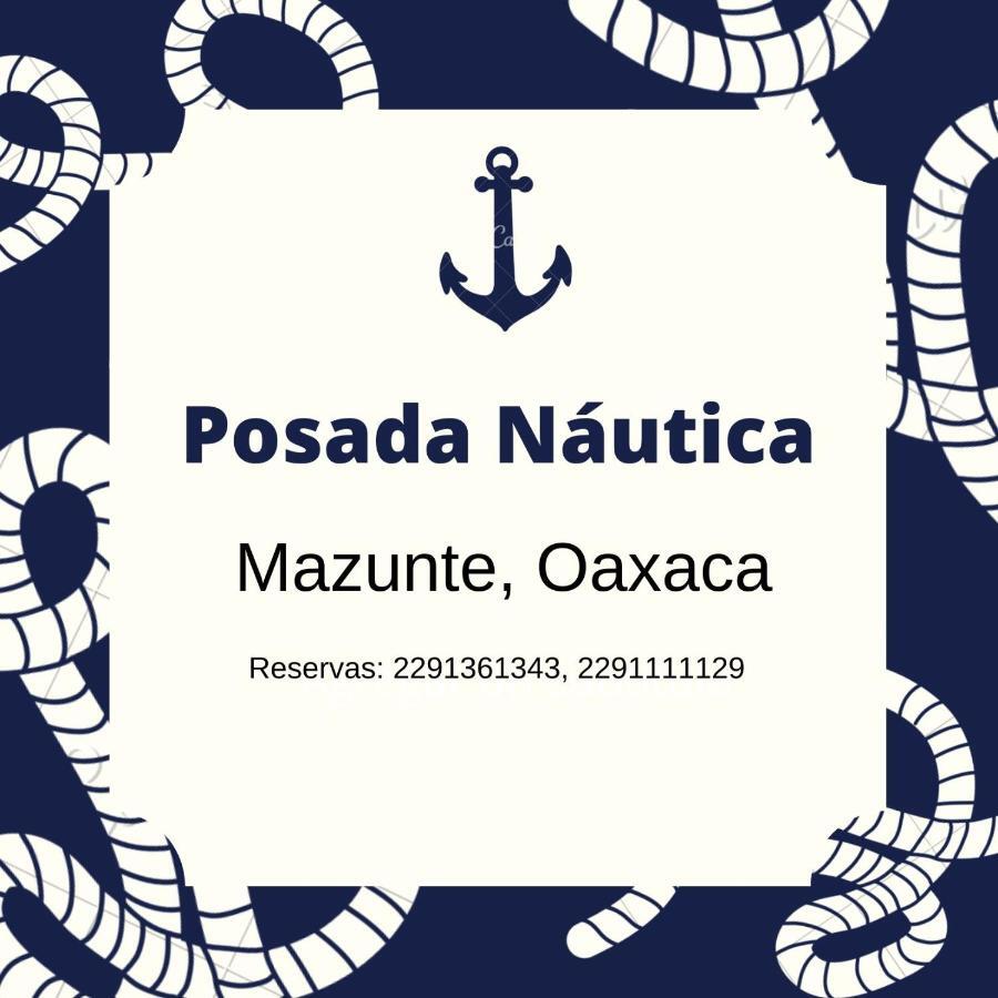 Posada Nautica Mazunte Exterior photo
